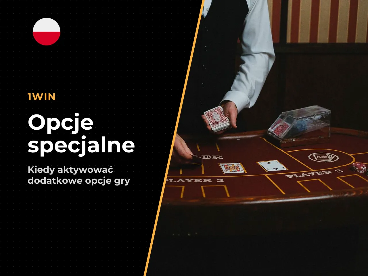 Kiedy opcje specjalne są dostępne. Dostęp do opcji specjalnych nie otwiera się w dowolnym momencie. Poszczególne systemy dopuszczają aktywację **wyłącznie po otrzymaniu pierwszych dwóch kart** — i tyl